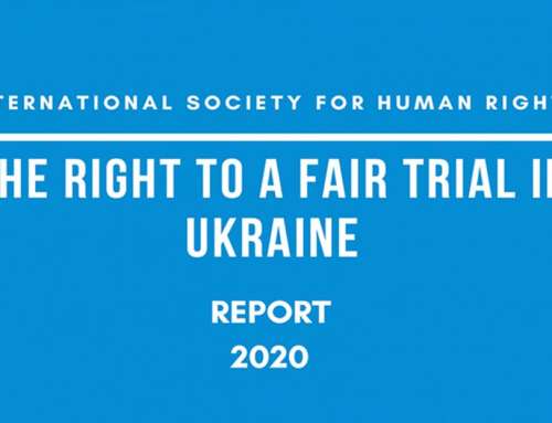 Ukraine: Das Recht auf ein faires Verfahren
