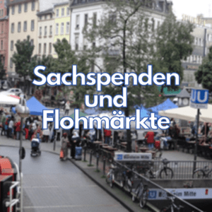 Sachspenden und Flohmärkte
