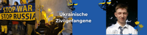 Der ukrainische Zivilist Danylo Manukhin wurde von russischen Truppen verschleppt.