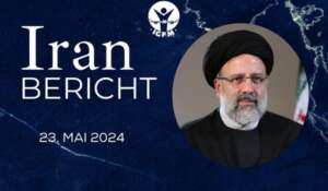 Iranbericht vom 23. Mai 2024