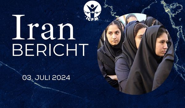 Iranbericht vom 03. Juli 2024