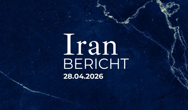 Iran Bericht 28. April 2026